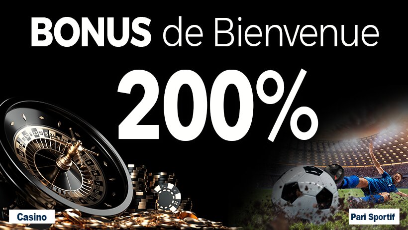 Promotions 200% Bonus de Bienvenue